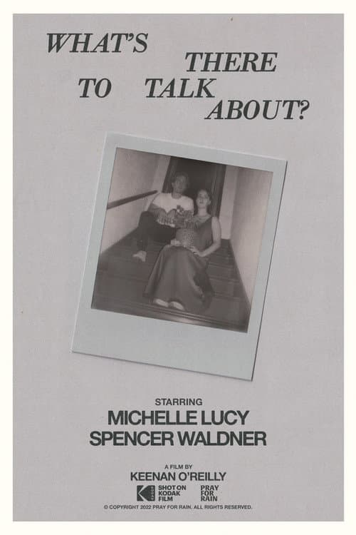 What's There To Talk About? poster
