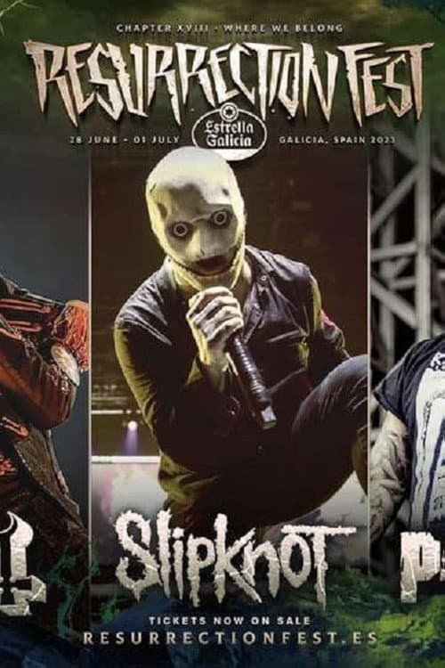 Slipknot - Live at Resurrection Fest EG 2023 poster