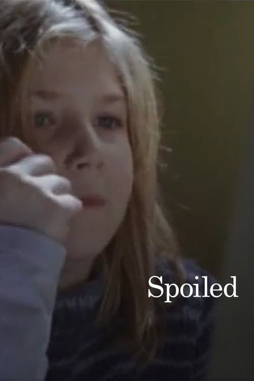 Spoiled poster
