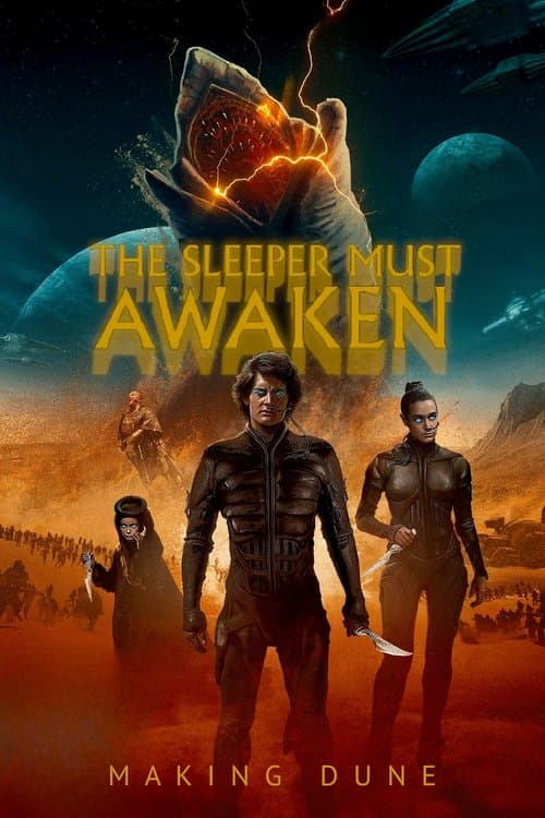 The Sleeper Must Awaken: Making Dune poster