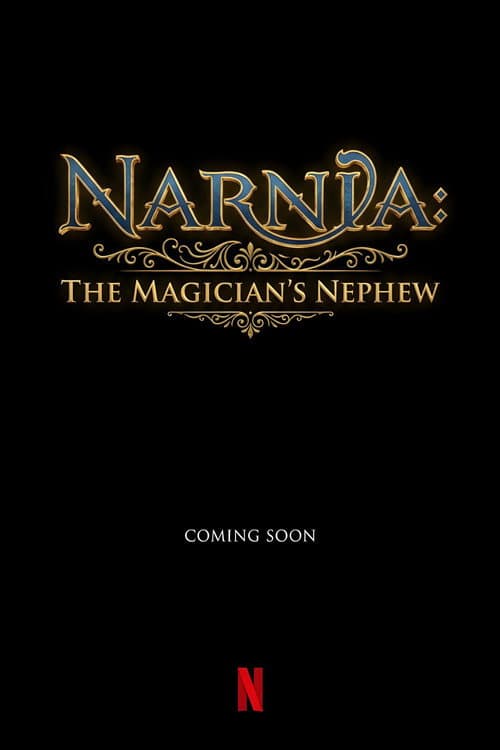 Narnia: The Magician's Nephew poster
