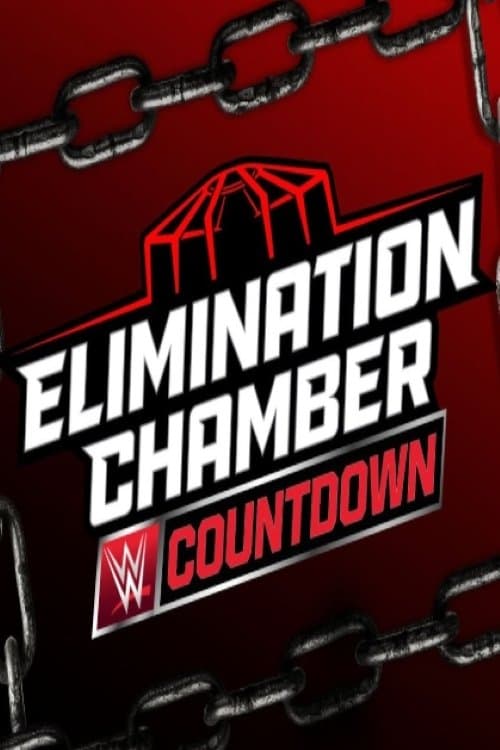 Countdown to Elimination Chamber 2025 poster