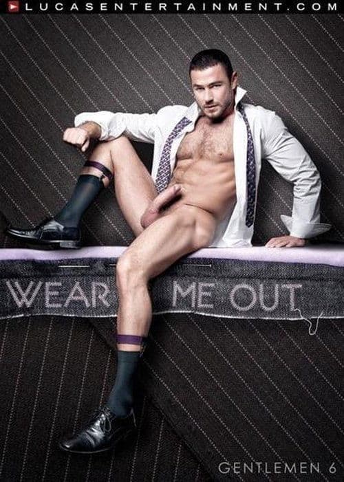 Gentlemen 06: Wear Me Out poster