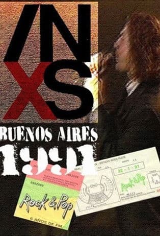 INXS: Live in Buenos Aires 1991 poster