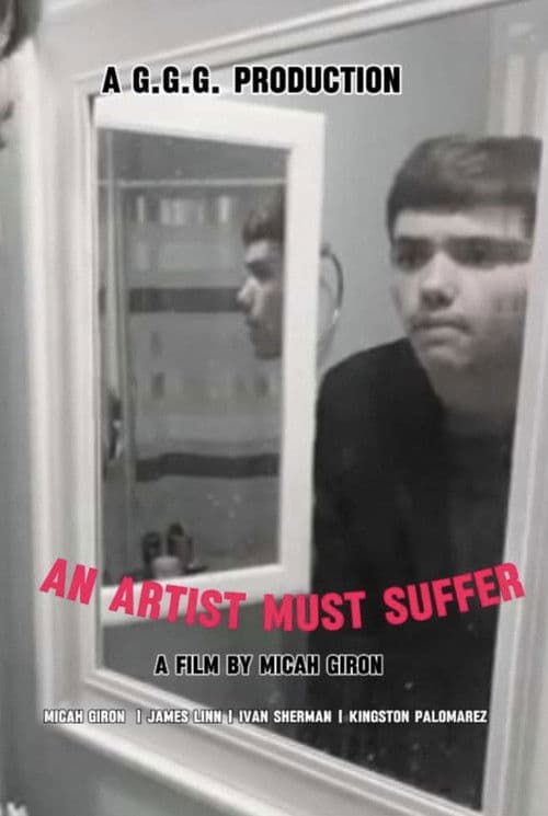 An Artist Must Suffer poster