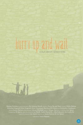 Hurry Up and Wait poster