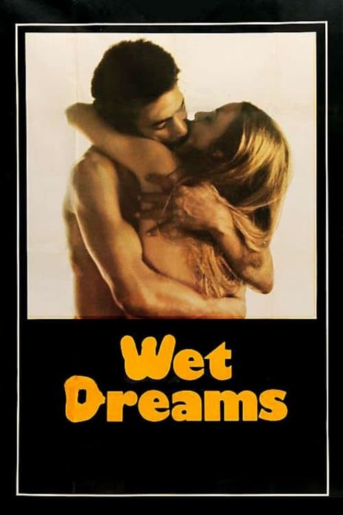 Wet Dreams poster