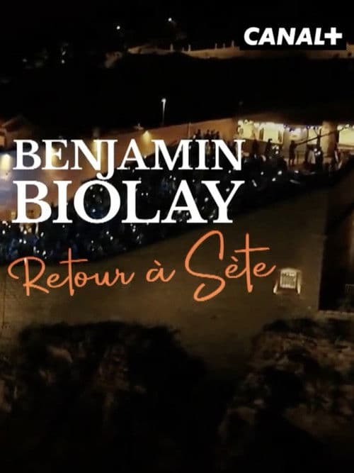 Benjamin Biolay, retour à Sète poster