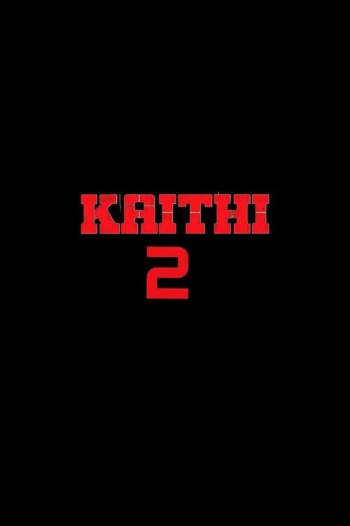 Kaithi 2 poster