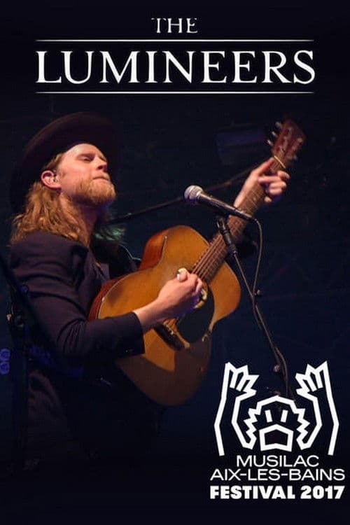 The Lumineers: Live at Musilac Festival poster