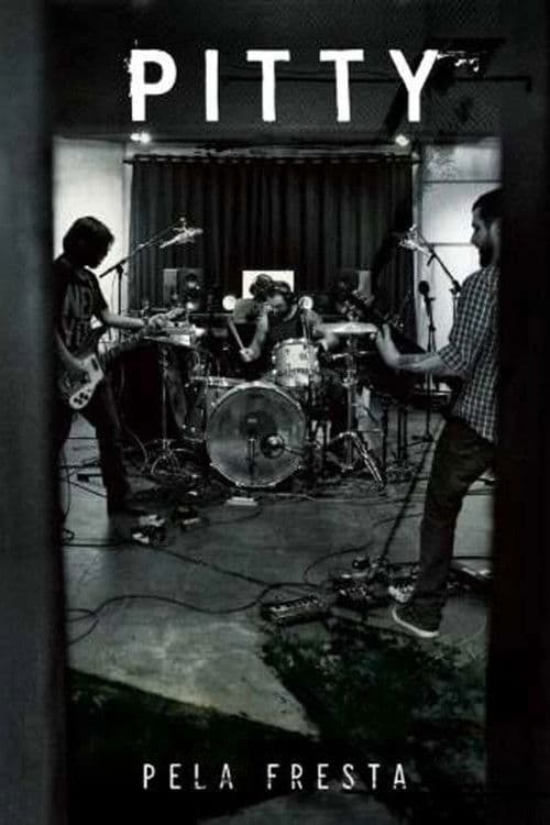 Pitty: Pela Fresta poster