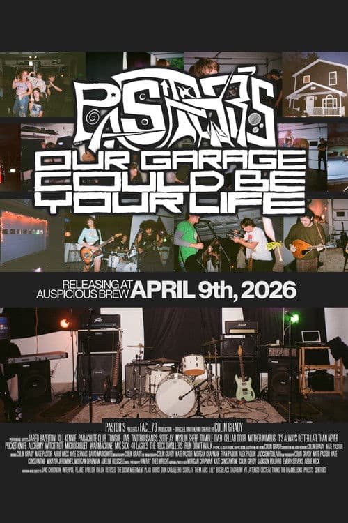 Pastor's: Our Garage Could Be Your Life poster