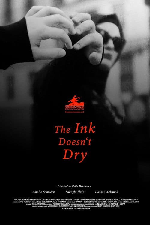 The Ink Doesn't Dry poster
