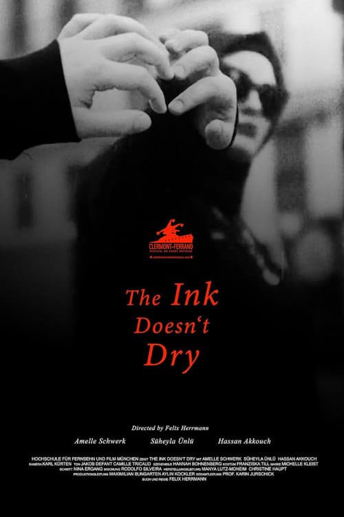 The Ink Doesn't Dry poster