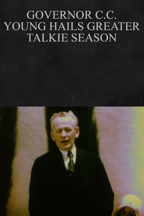 Governor C.C. Young Hails Greater Talkie Season poster