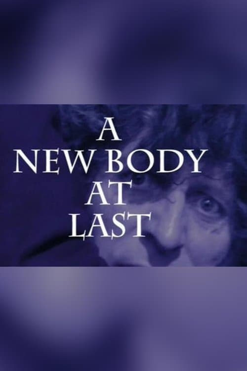 A New Body at Last poster