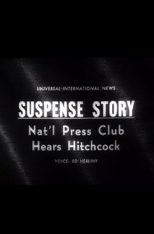 Suspense Story: Nat'l Press Club Hears Hitchcock poster