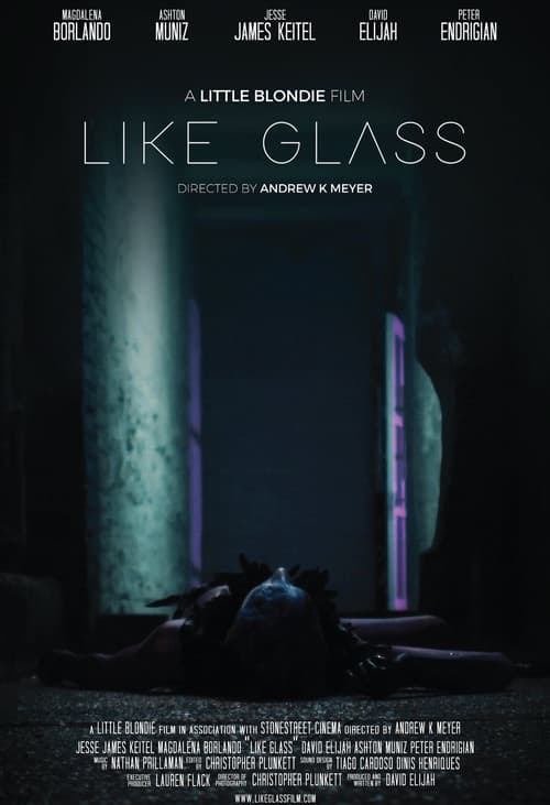 Like Glass poster