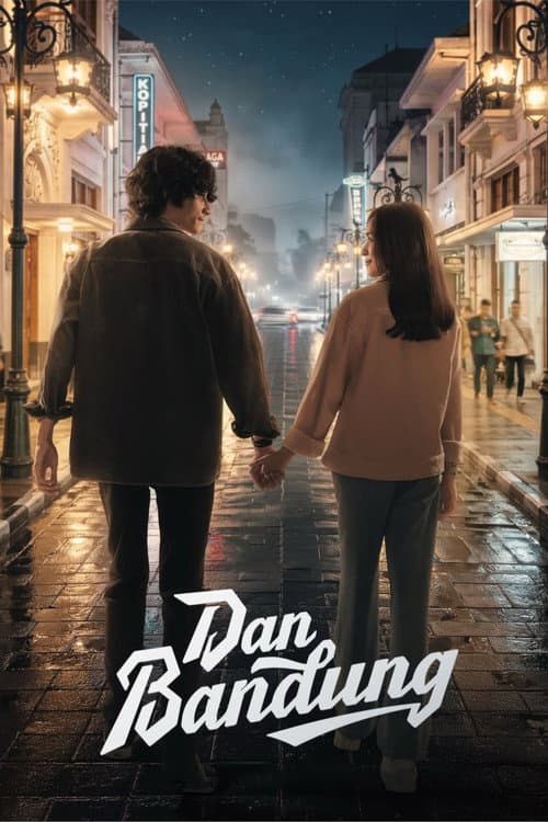 Dan Bandung poster