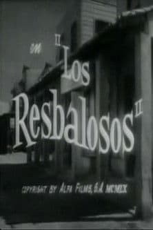 Los resbalosos poster