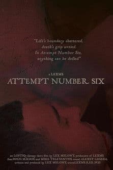 Attempt Number Six poster
