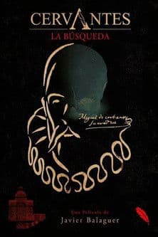 Cervantes: la búsqueda poster