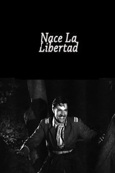 Nace la libertad poster