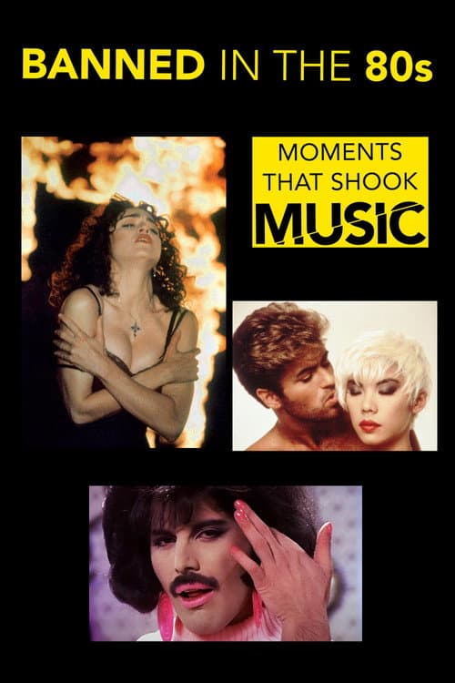 Banned in the 80s: Moments That Shook Music poster