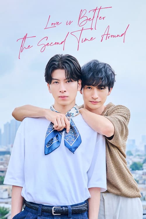 Love Is Better the Second Time Around poster