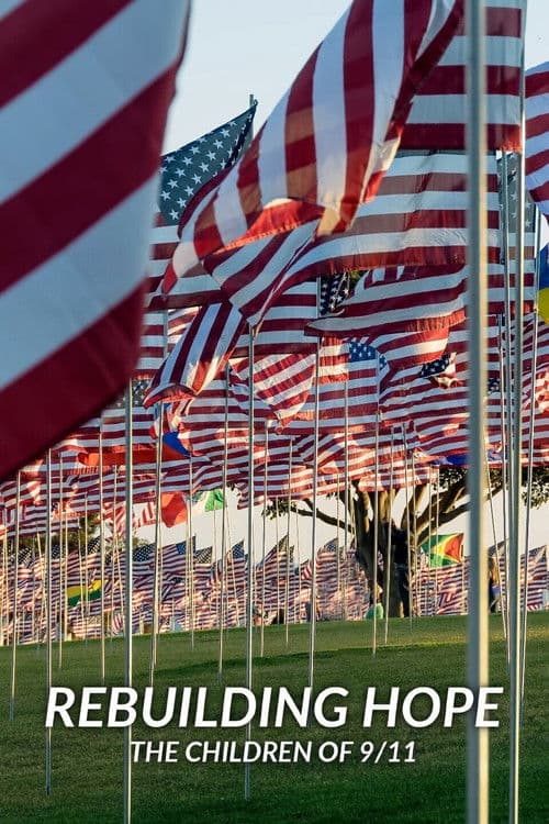 Rebuilding Hope: The Children of 9/11 poster