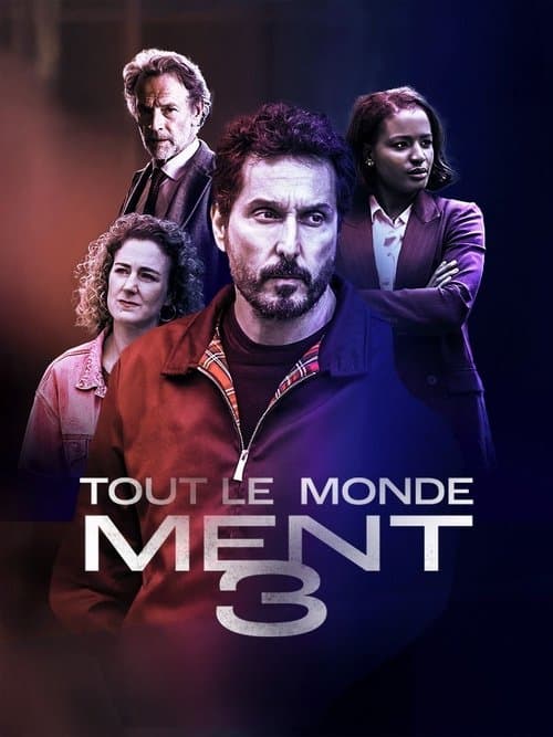 Tout le monde ment 3 poster