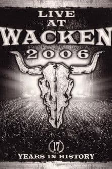 Live at Wacken 2006 - 17 Years in History poster