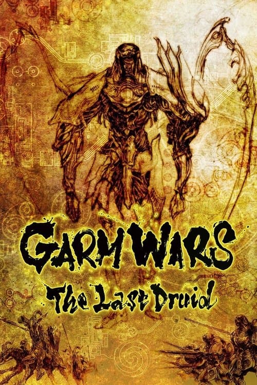 Garm Wars: The Last Druid poster