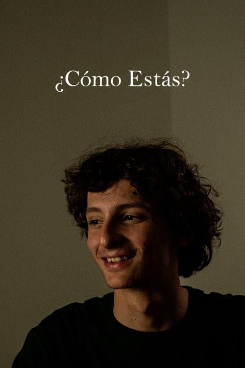 ¿Cómo Estás? poster