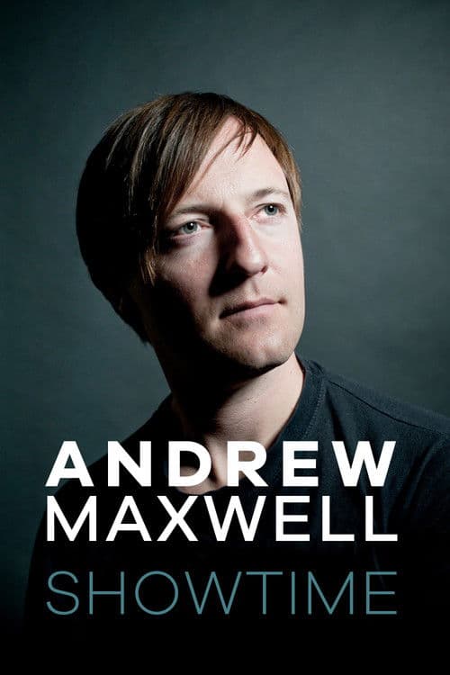 Andrew Maxwell - Showtime poster