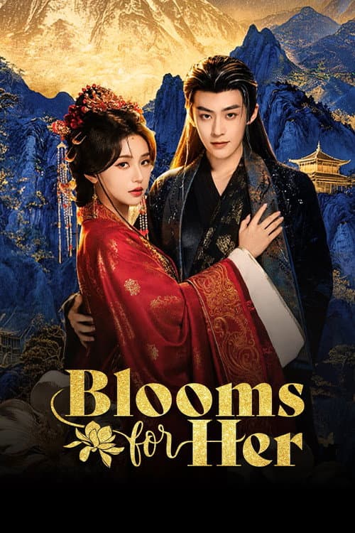 Blooms for Her poster