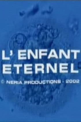 L'enfant éternel poster