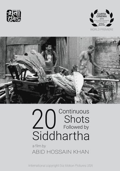 20 Continuous Shots Followed by Siddhartha poster