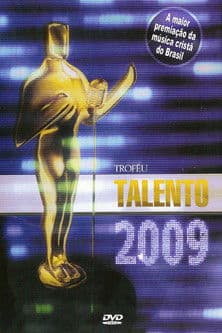 Troféu Talento 2009 poster