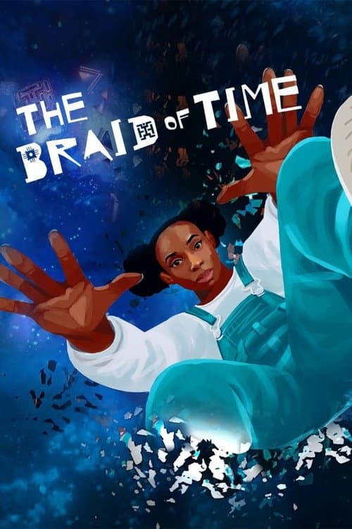 The Braid of Time poster
