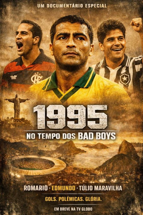 1995: No Tempo dos Bad Boys poster