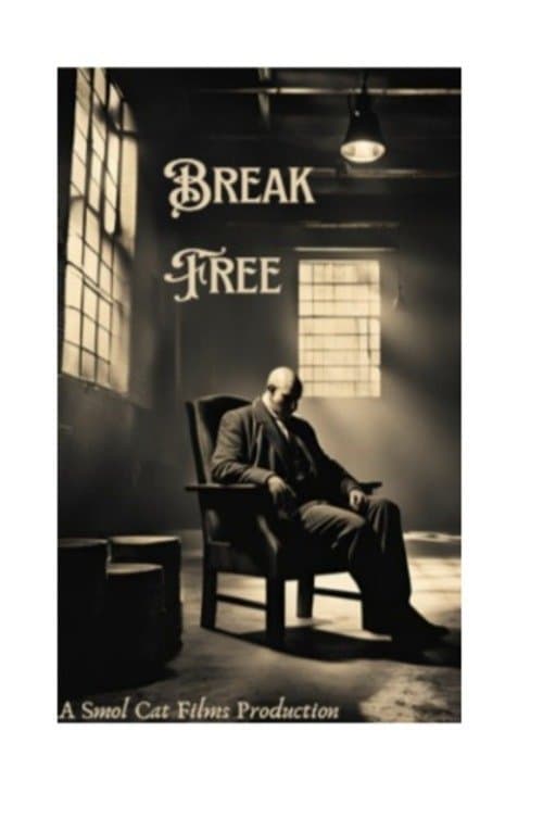 Break Free poster