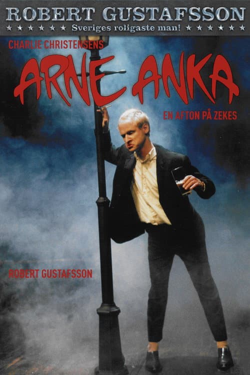 Arne Anka - An Evening at Zekes poster