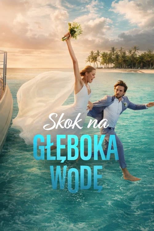 Skok na głęboką wodę poster