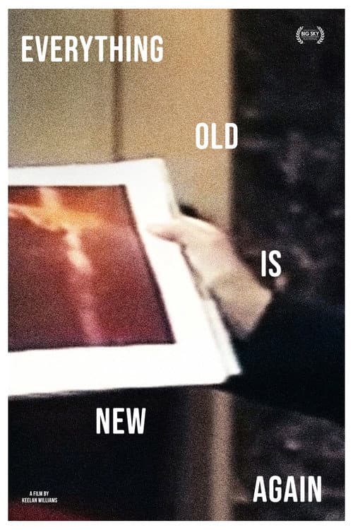 Everything Old Is New Again poster