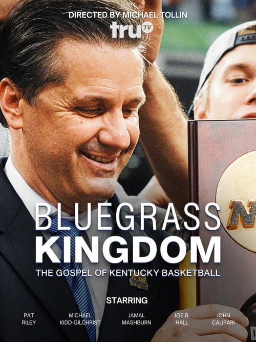 Bluegrass Kingdom: The Gospel of Kentucky Basketball poster