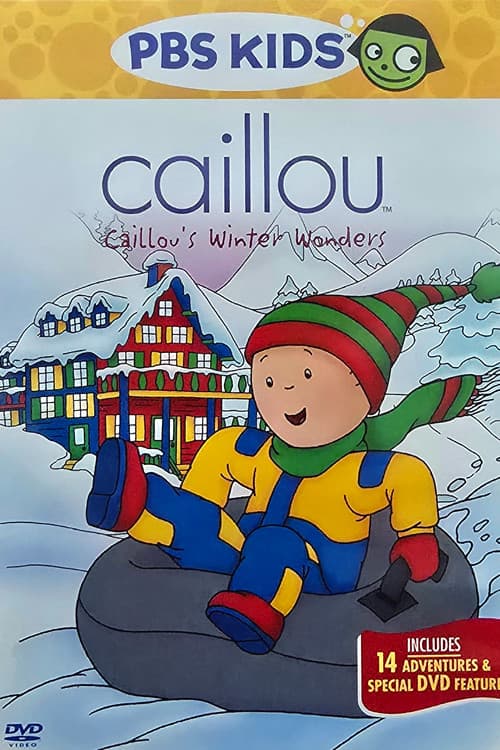 Caillou's Winter Wonders poster