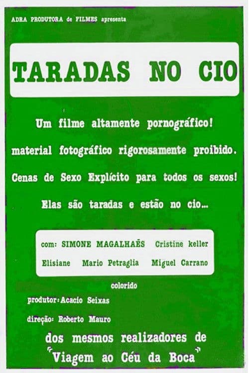 Taradas no Cio poster