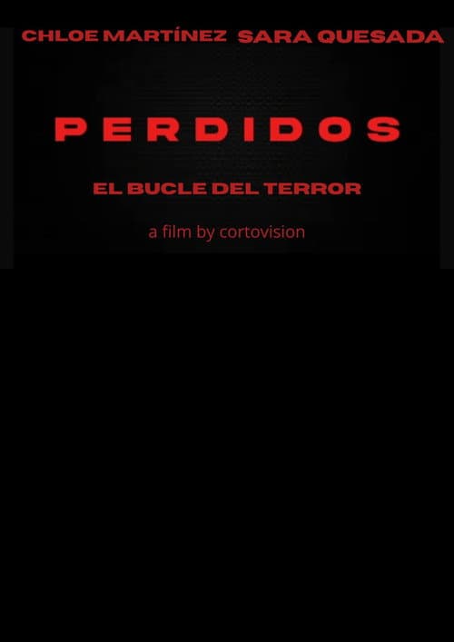 PERDIDIOS EL BUCLE DEL TERROR poster