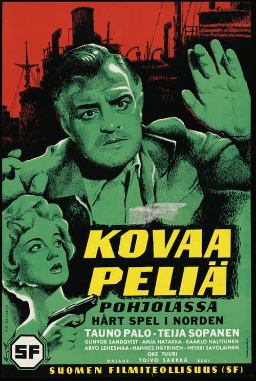 Kovaa peliä Pohjolassa poster